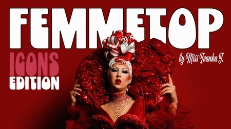 Femme Top Icons Edition by Miss Ivanka T.