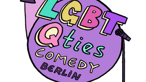 LGBTQties Comedy Berlin -  English Stand-Up Comedy