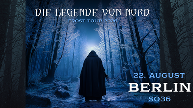 DIE LEGENDE VON NORD - FROST Tour 2026
