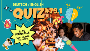 Quiz #79.1 @ Alte Turnhalle - Friedrichshain (DEU/ENG)