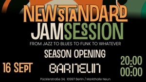 The New Standard Jam Session Season Opening!
