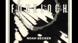 Funkloch V6 - Noah Becker