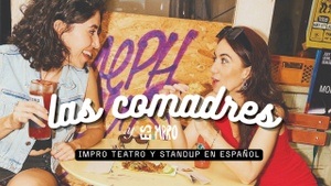 standup + teatro improvisado - Las Comadres Comedy