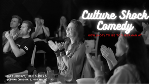English Comedy - Culture Shock - How (not) to become too German