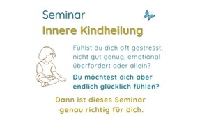 Seminar Innere Kindheilung