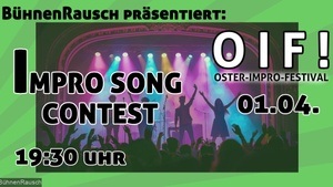 O I F - Oster-Impro-Festival: IMPRO SONG CONTEST