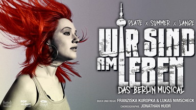 WIR SIND AM LEBEN - Das Berlin Musical