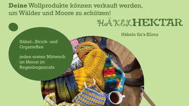 "Häkelhektar" - Häkel-, Strick- & Orgatreffen im RegenbogenCafé
