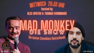 Der Mad Monkey Mittwoch