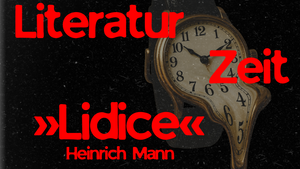 Heinrich Mann, »Lidice« (Roman, 1942) Lecture von Carsten Jakobi