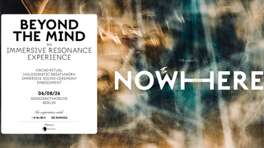 BEYOND THE MIND - AN IMMERSIVE RESONANCE EXPERIENCE - CACAO -BREATH - SOUND