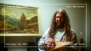 Live in the Lobby: Nate Mercereau