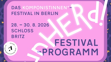 unHERd! | Das Komponistinnen*Festival