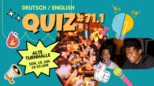 Quiz #71.1 @ Alte Turnhalle - Friedrichshain (DEU/ENG)