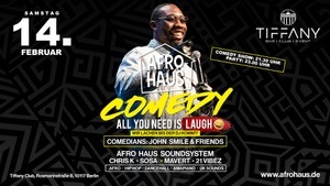 AFRO HAUS Comedy - Then all you need is laugh