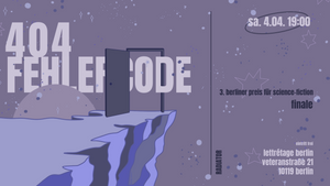 3. Berliner Preis für Science-Fiction – Finale