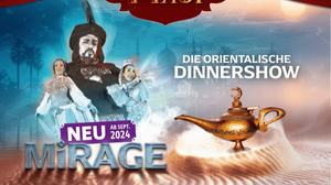 MiRAGE - die orientalische Dinnershow