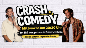 Crash Comedy - Open Mic Show