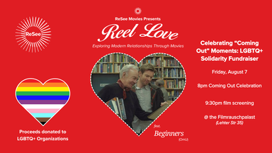 Reel Love ft. Beginners (OmU) - Celebrating Coming Out Stories - Open Air Cinema & Fundraiser 🏳️‍🌈❤️‍🩹