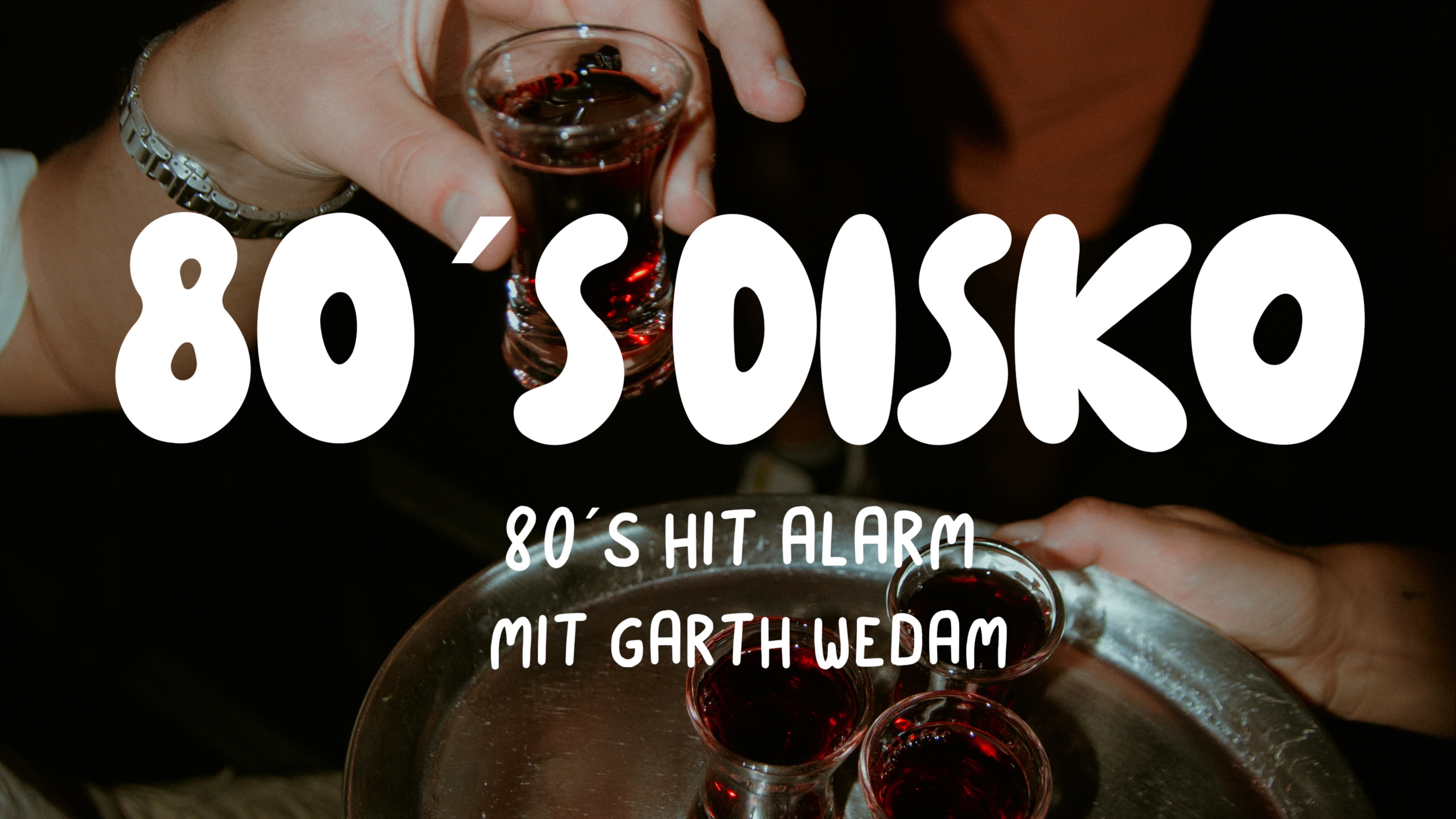 80´s Disko on 20.11.2026 in Augsburg - Rausgegangen - Rausgegangen Augsburg
