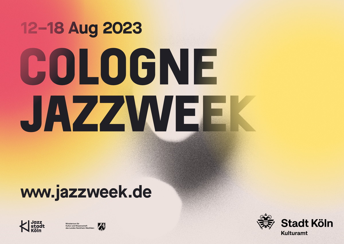 Cologne Jazzweek 2023 | Alle Events, Termine & Tickets - Rausgegangen