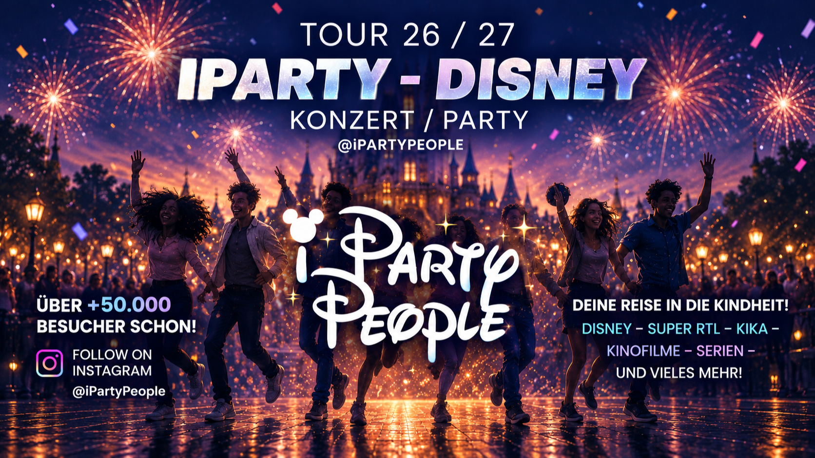 Disney/Kindheits Party - die iParty Tour! Berlin am 21.11.2026 in ...