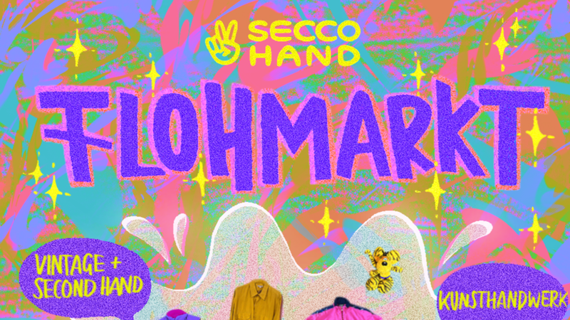 Second Hand Flow SECCO HAND | All events, dates & tickets - Rausgegangen