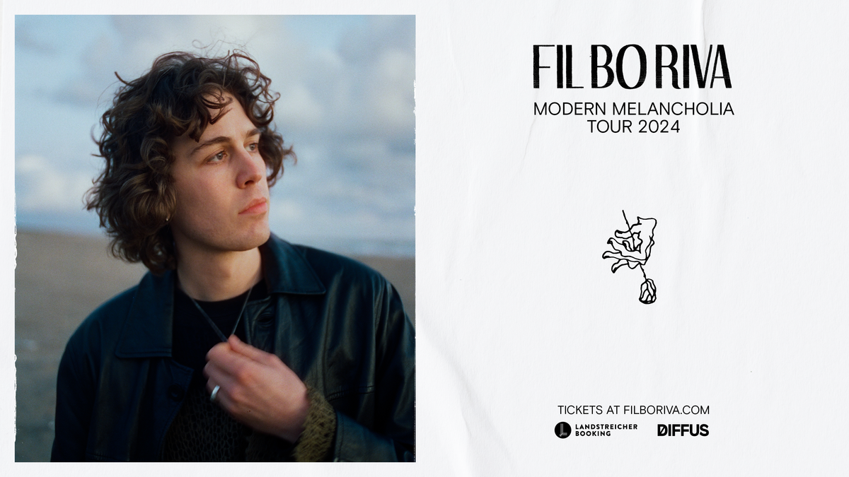 FIL BO RIVA • Modern Melancholia Tour 2024 - Rausgegangen Hannover
