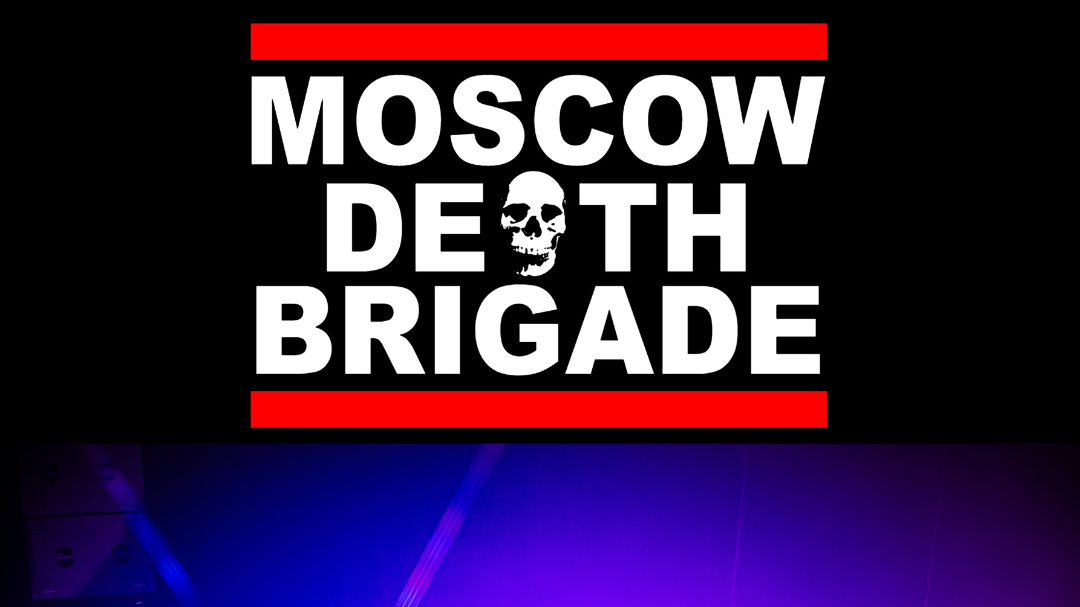 MOSCOW DEATH BRIGADE (Elektro-Punk / Moskau) am 22.10.2026 in Hannover ...