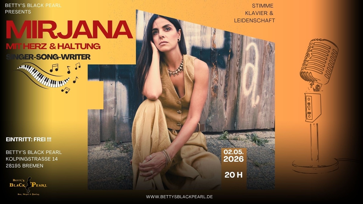 MIRJANA - Mit Herz & Haltung - Singer-Songwriter am 02.05.2026 in ...