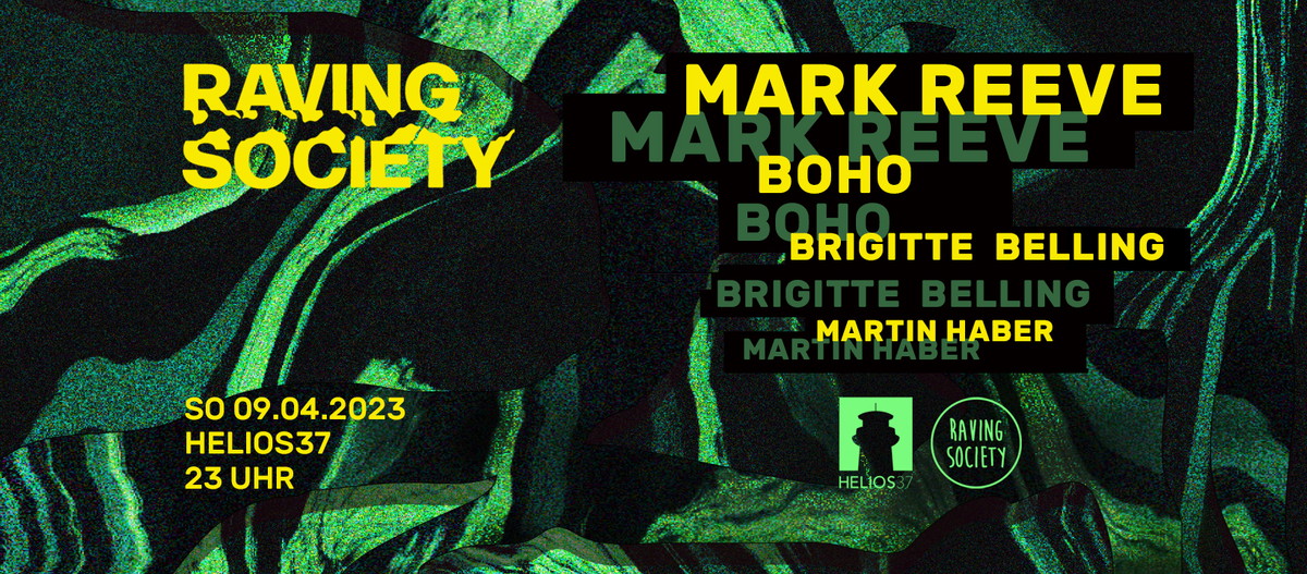 Raving Society w/ Mark Reeve - Tickets kaufen