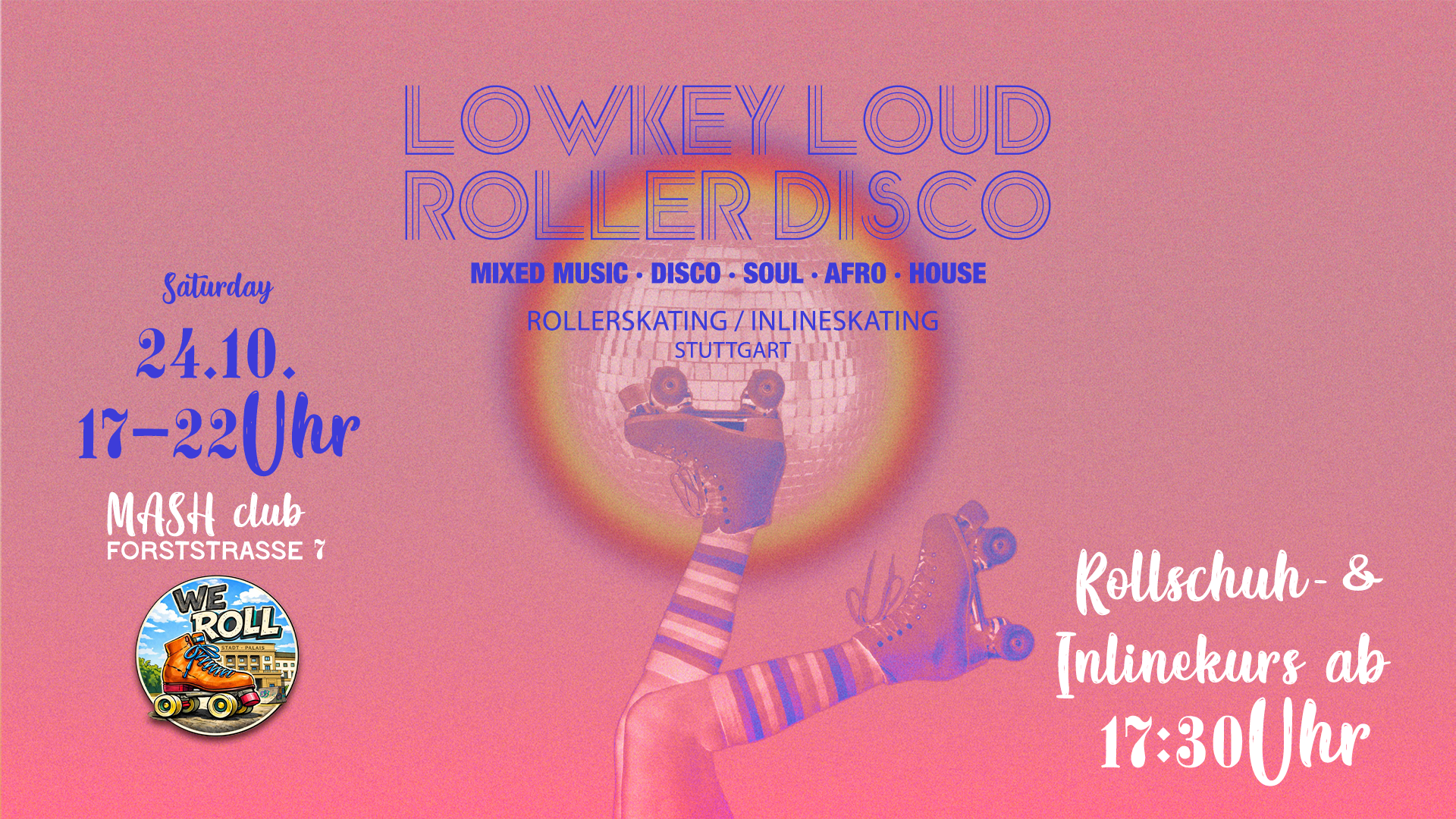 Lowkey Loud ROLLER DISCO on 24.10.2026 in Stuttgart - Rausgegangen ...
