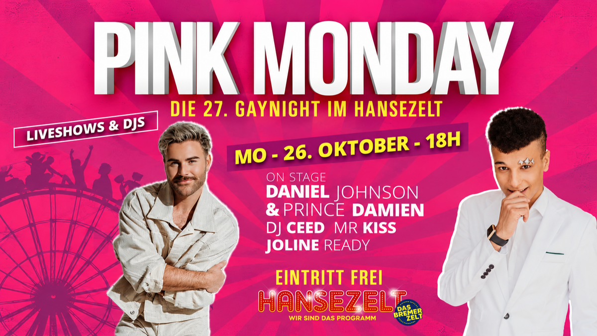 PINK MONDAY - Die Gaynight im Hansezelt on 26.10.2026 in Bremen ...