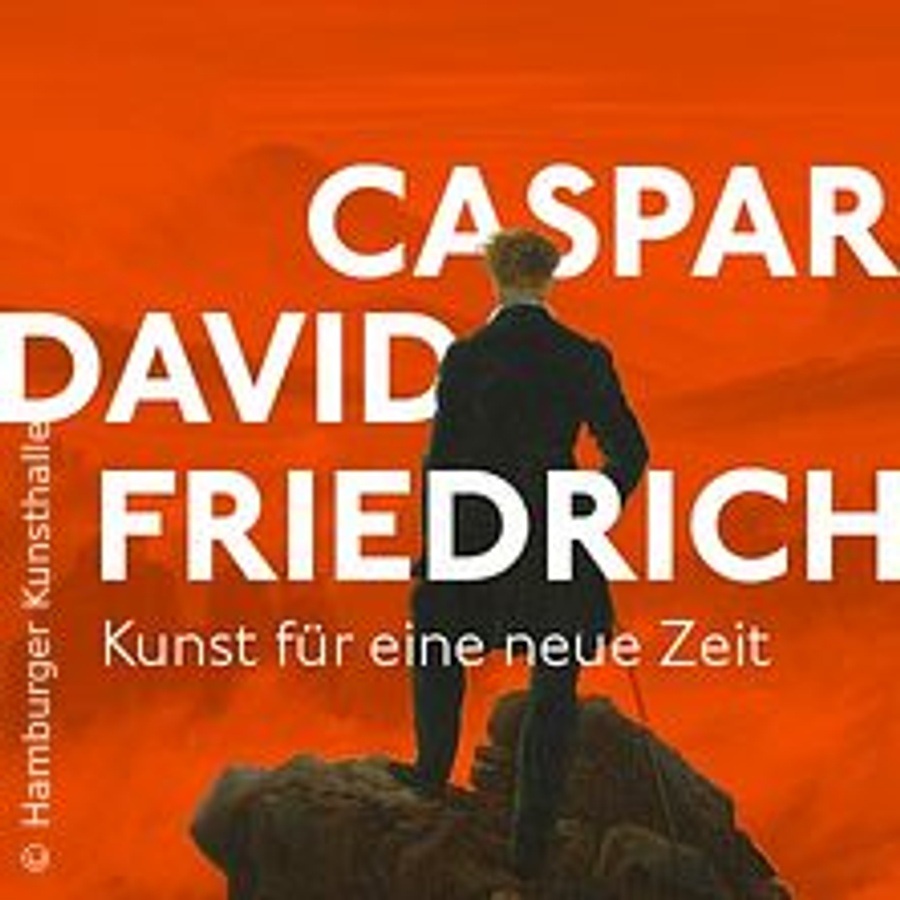 Caspar David Friedrich Rausgegangen Hamburg